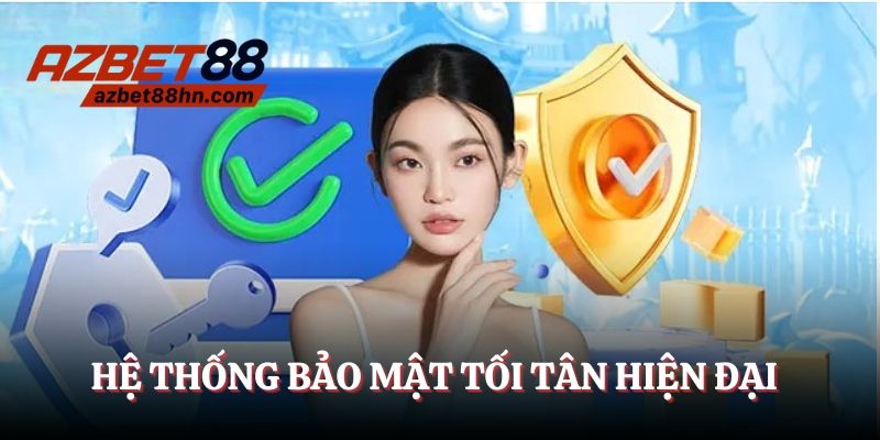Hệ thống bảo mật tối tân, hiện đại